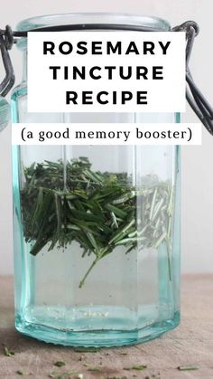 rosemary tincture recipe in a glass jar