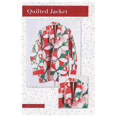 the quilted jacket pattern is shown in red, green and white with polka dots