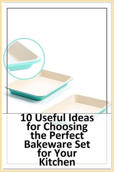 Discover the ultimate guide to selecting the ideal bakeware set for your kitchen! Our article, "10 Useful Ideas for Choosing the Perfect Bakeware Set," offers essential tips and insights to help you find the perfect combination of style, durability, and functionality. Whether you're a novice baker or a seasoned pro, this guide will ensure you make informed choices that elevate your baking experience. Transform your kitchen with the right bakeware set today!