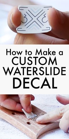 someone is making a custom water slide decal for their crafting project with the words how to make a custom water slide decal