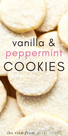 vanilla and peppermin cookies with text overlay