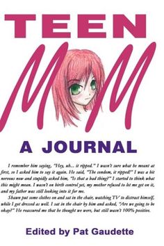 the front cover of teen mom a journal