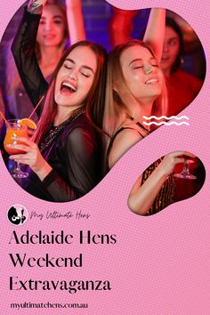 two girls are smiling and holding drinks in front of them, with the text adelatie lens weekend extravaganza