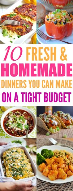 the top ten healthy dinners you can make on a tight budget