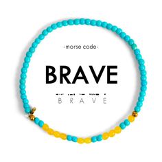 BRAVEDo hard things.Bravery is being scared, but doing it anyway.Make a statement with the new dainty 3mm Morse Code bracelet. Vibrant and fun colors bring a unique twist to the best selling word, Brave. Show your unique style with this dainty stone bracelet!How to read your jewelry: A Morse Code dot is one bead and a dash is two beads in the alternating color. Start at the small gold spacer bead and follow the Morse Code spelling around the bracelet!Your purchase helps to provide economic empow Morse Code Bracelet, Morse Code, Bead Charm Bracelet, Stone Bracelet, Spacer Beads, Bracelet Set, Beaded Bracelet, Bead Charms, Brave