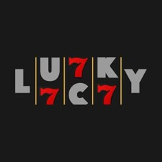 the words lucky 7 and 7 are shown in red, grey and yellow letters on a black background