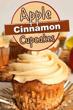 an apple cinnamon cupcake on a plate with the title overlay reads, apple cinnamon cupcakes