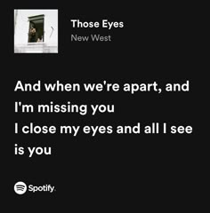 Those Eyes New West Spotify, Weird Songs, Love Lyrics