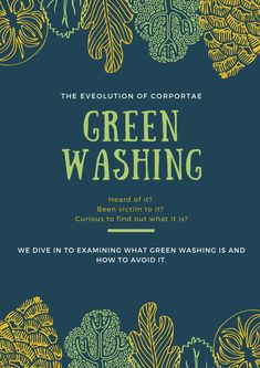 the green washing poster is shown in blue and yellow, with an image of leaves on it