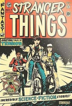 the cover to strange things magazine with an image of three men riding on bikes and one man