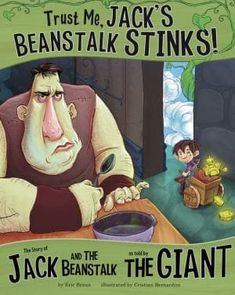 the book cover for trust me, jack's beanstak stinks and the jack