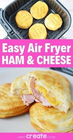 ham and cheese waffles with the words easy air fryer ham and cheese