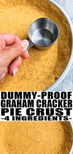 a person scooping graham cracker into a pie crust with a measuring spoon on top