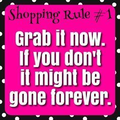 a pink and black polka dot background with the words shopping rules 1 grab it now if you don't it might be gone forever