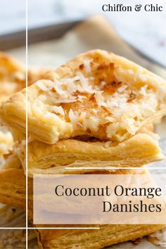 coconut orange danishes stacked on top of each other with the words chillton & chic