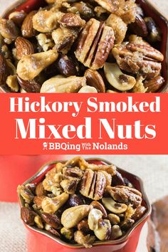 a red bowl filled with mixed nuts next to another bowl full of mixed nuts and the words hickory smoked mixed nuts