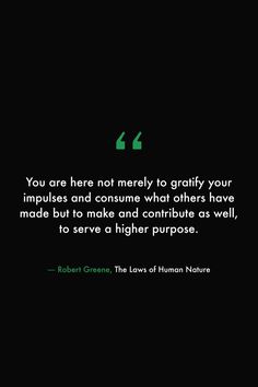 a quote from robert greene on the nature of human nature, with an image of a plant