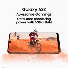 an advertisement for the samsung gaming company featuring a man on a dirt bike and text that reads, galaxy az2? awesome gaming? octa - core processing power with 6gb of ram