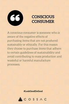 an advertisement for conscious consumer, with the caption'conscious consumer is someone who is aware of negative effects of purchasing items that are not