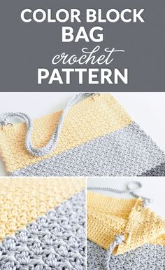 the crocheted bag is shown with text that reads, color block crochet pattern