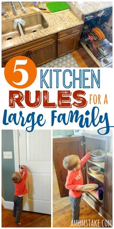 the kitchen rules for a large family that are easy to use and great for small children