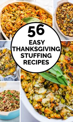 thanksgiving stuffing recipe collage with text overlay that reads 56 easy thanksgiving stuffing recipes