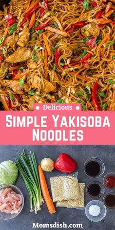 noodles with vegetables and sauces in bowls on a black surface, the title reads simple yakisoba noodles