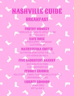 the nashville guide breakfast menu is shown in pink and white