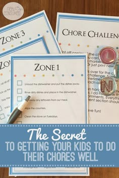 the secret to getting your kids to do their chores well are free printables