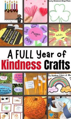 a collage of pictures with words and pictures on them that say, a full year of kindness crafts