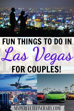 las vegas with the words fun things to do in las vegas for couples