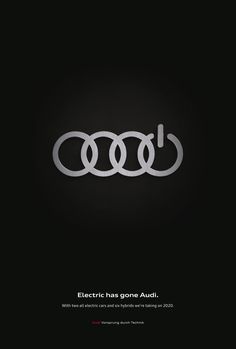 an advertisement with the audi logo on it's black and white background, which reads electric has gone audi