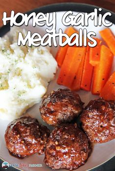 a plate with meatballs, mashed potatoes and carrots on it that says honey garlic meatballs