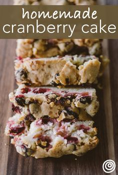 homemade cranberry cake is stacked on top of each other with text overlay