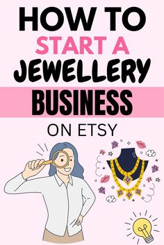 the cover of how to start a jewelry business on etsy, with an image of a