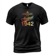 #vintage | Free shipping for orders over $50.00 . 20% Off with code THANK20 . Shop 80th Birthday 80 Year Old Born August 1942 Gift T-shirt Unisex | vintage custom made just for you. Available on many styles, sizes, and colors. Eighty Years, Legendary, Year, Birthday Greeting, Birthday Saying, Born, Old, Birthday Year, Birthday, Birthday Party Legend Born, November Born, Birthday November, Birthday Quote, Born In November, November Birthday Gifts, 50th Birthday Shirts, 50th Birthday Funny, Red Friday