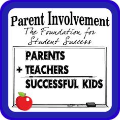 the parent involvement poster for parents and teachers with an apple in front of it,