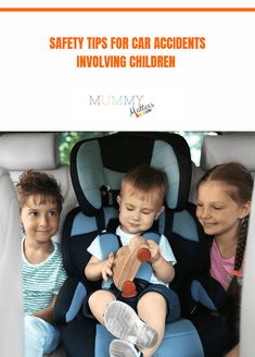 Safety Tips for Car Accidents Involving Children 1 Safety Kit, Carseat Safety, Bad Intentions, Family Safety, Safety Rules, Safety Posters