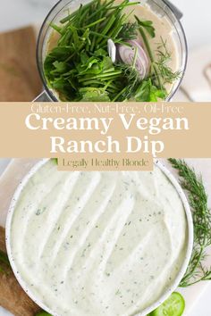 creamy vegan ranch dip in a food processor