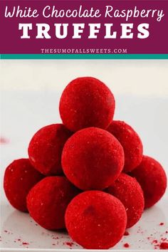 white chocolate raspberry truffles stacked on top of each other with text overlay