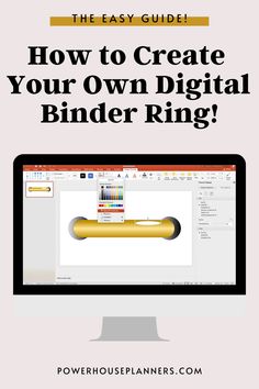 a computer screen with the text how to create your own digital binder ring?