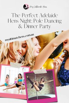 the perfect adelade items, night - pole dancing and dinner party is here