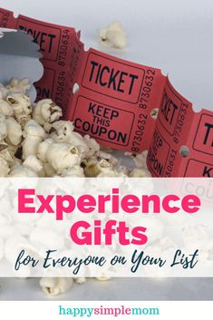 popcorn and tickets with the words experience gifts for everyone on your list