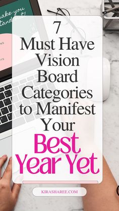 a woman typing on her laptop with the title 7 must have vision board categories to maintain your best year yet