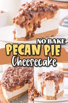 no bake pecan pie cheesecake on a plate with the title overlay