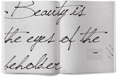 an open book with writing on it that says beauty is the eyes of the beholder