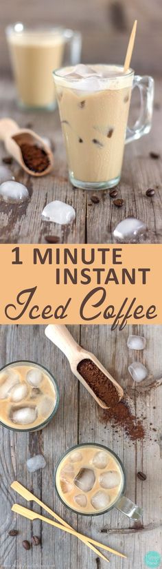 two cups of iced coffee with spoons on the side and text overlay that reads, i minute instant iced coffee