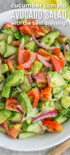 cucumber tomato and avocado salad with the best dressing in the world