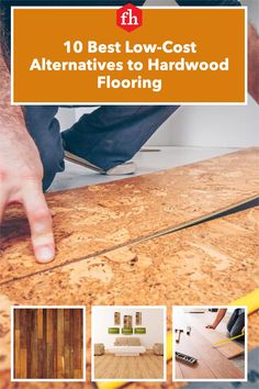 the top 10 best low cost alternatives to hardwood flooring