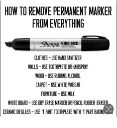 a pen with the words how to remove permanent marker from everything